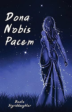 Dona Nobis Pacem Dona Nobis Pacem