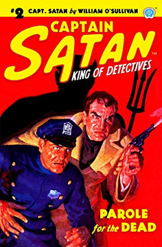 Captain Satan #2: Parole For The Dead