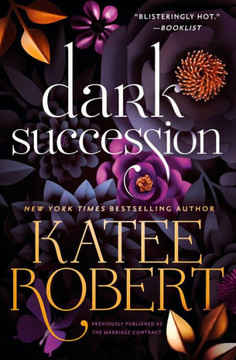 Dark Succession (Previously Published As The Marriage Contract)