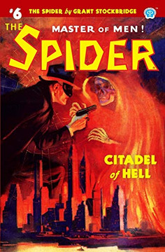 The Spider #6: Citadel Of Hell The Spider #6: Citadel Of Hell
