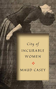 City Of Incurable Women