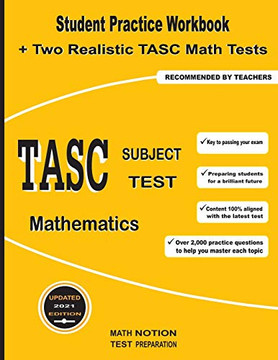 TASC Subject Test Mathematics: Student Practice Workbook  Two Realistic TASC Math Tests