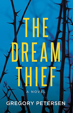 The Dream Thief -A Novel The Dream Thief -A Novel