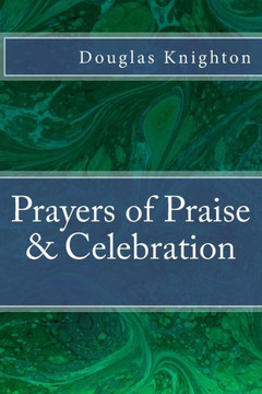 Prayers Of Praise & Celebration