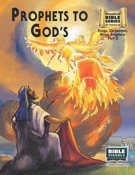 Prophets To God's People: Old Testament Volume 24: Kings, Chronicles, Minor Prophets Part 2 (Visualized Bible Flash Card Format) Prophets To God's People: Old Testament Volume 24: Kings, Chronicles, Minor Prophets Part 2 (Visualized Bible Flash Card Format)