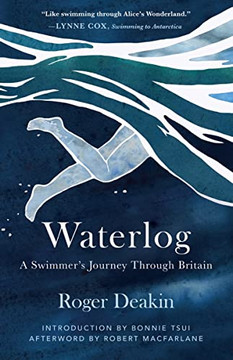Waterlog: A Swimmer's Journey Through Britain