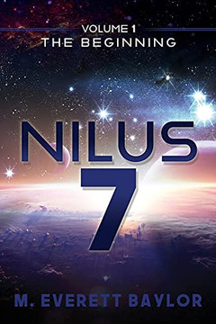 Nilus 7: Volume 1 The Beginning Nilus 7: Volume 1 The Beginning
