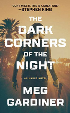The Dark Corners of the Night (Unsub Series, Book 3)