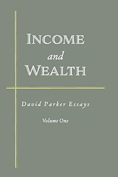 Income And Wealth: David Parker Essays