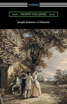 Joseph Andrews and Shamela Joseph Andrews and Shamela