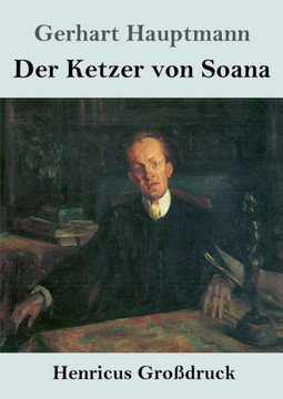 Der Ketzer Von Soana (Großdruck) (German Edition) - 9783847855224 Der Ketzer Von Soana (Großdruck) (German Edition) - 9783847855224