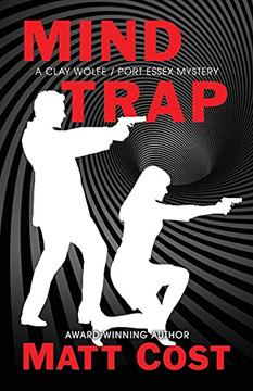 Mind Trap (A Clay Wolfe / Port Essex Mystery) (Paperback)