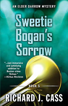 Sweetie Bogan's Sorrow (Elder Darrow Mystery) Sweetie Bogan's Sorrow (Elder Darrow Mystery)