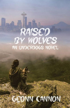 Raised By Wolves: Underdogs 8