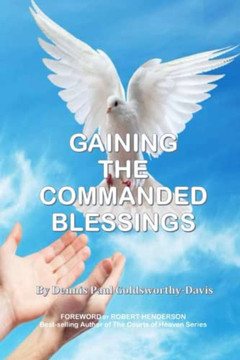 Gaining The Commanded Blessings