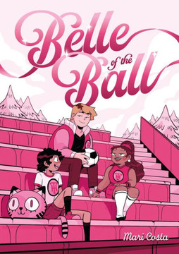 Belle Of The Ball - 9781250784124 Belle Of The Ball - 9781250784124