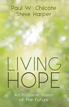 Living Hope : An Inclusive Vision of the Future