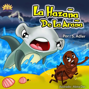 La Hazana De La Arana (Spanish Edition)