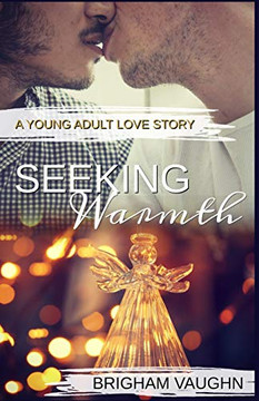 Seeking Warmth Seeking Warmth