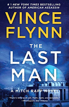 The Last Man: A Novel (13) (A Mitch Rapp Novel) The Last Man: A Novel (13) (A Mitch Rapp Novel)