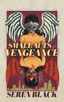 Small Acts Of Vengeance - 9781915229595