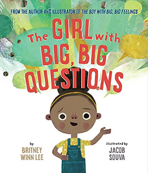 The Girl With Big, Big Questions (The Big, Big Series, 2)