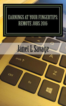 Earnings At Your Fingertips: Remote Jobs 2016