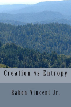 Creation Vs Entropy