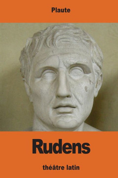 Rudens: Ou Le CAble (French Edition) Rudens: Ou Le CAble (French Edition)
