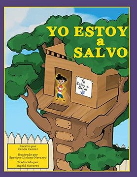 Yo Estoy A Salvo (Spanish Edition) Yo Estoy A Salvo (Spanish Edition)