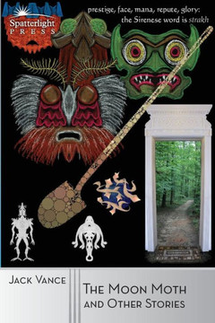 The Moon Moth And Other Stories