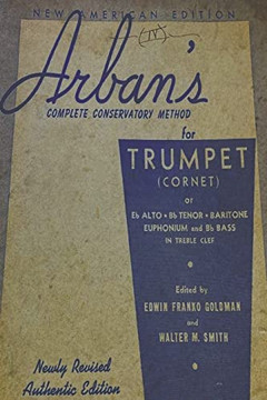 Arban's Complete Conservatory Method For Trumpet