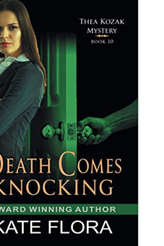 Death Comes Knocking (The Thea Kozak Mystery Series) Death Comes Knocking (The Thea Kozak Mystery Series)