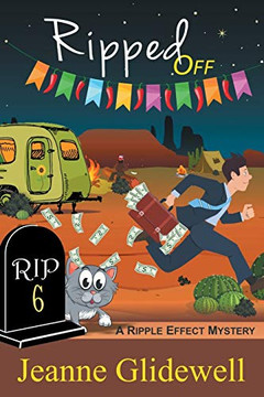 Ripped Off (A Ripple Effect Cozy Mystery, Book 6) Ripped Off (A Ripple Effect Cozy Mystery, Book 6)