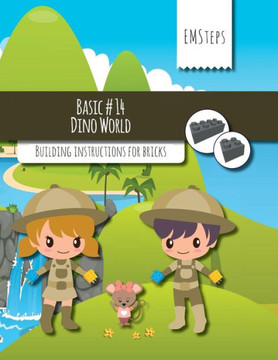 Emsteps #14 Dino World: Building Instructions For Bricks (Emsteps Basic)