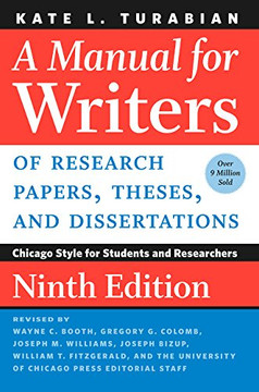 Manual For Writers Of Research Papers, Theses, And Dissertations,: Chicago Style For Students And Researchers