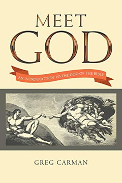 Meet God: An Introduction to the God of the Bible - Paperback
