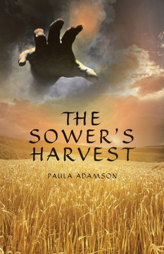 The Sower'S Harvest - 9781489743756