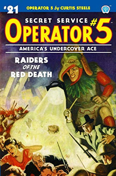 Operator 5 #21: Raiders of the Red Death Operator 5 #21: Raiders of the Red Death