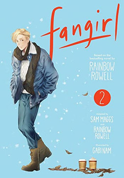 Fangirl, Vol. 2: The Manga (2)