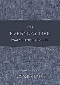 The Everyday Life Psalms and Proverbs, Platinum: The Power of God's Word for Everyday Living