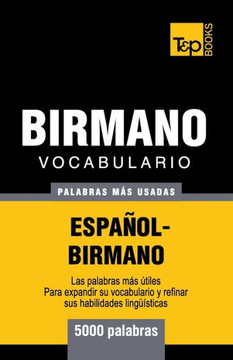 Vocabulario Español-Birmano - 5000 Palabras Más Usadas
