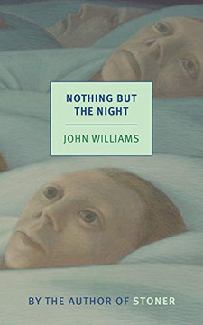 Nothing But The Night (New York Review Books Classics) Nothing But The Night (New York Review Books Classics)