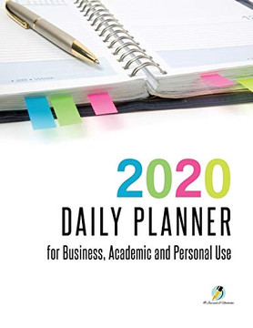 2020 Daily Planner For Business, Academic And Personal Use