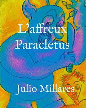 LAffreux Paracletus (Série De Joy) (French Edition)