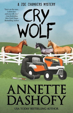 Cry Wolf (Zoe Chambers Mystery Series)