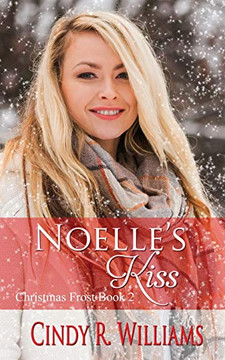 Noelle's Kiss (Christmas Frost)