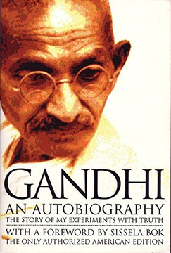 Gandhiaautobioaphy - The Story of My Experiments With Truth