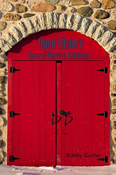 Open History: Doors Of Warwick, Oklahoma