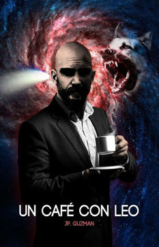 Un Cafe Con Leo (Spanish Edition)